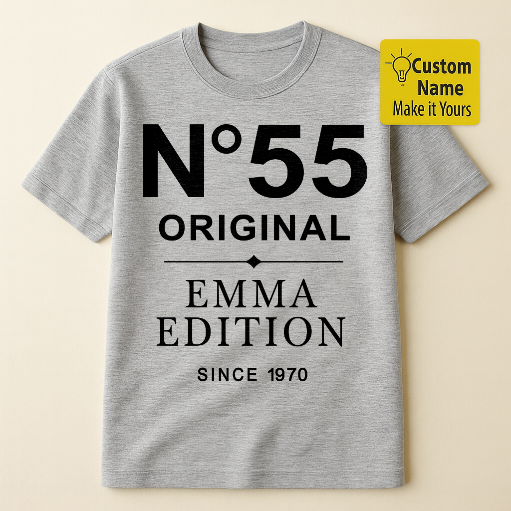 Personalized Birthday T-Shirt – N55 Orginal Emma Edition Custom name 1970 years – Unique Birthday Gifts - Birthday Gift Ideas
