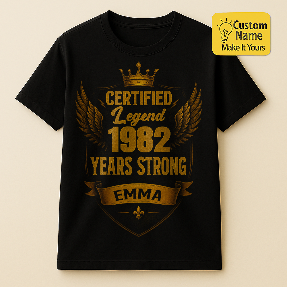 Personalized Birthday T-Shirt – Certified Legend Custom name 1982 years  – Unique Birthday Gifts - Birthday Gift Ideas