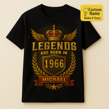 Personalized Birthday T-Shirt – Legends Are Born In Custom name 1966 years  – Unique Birthday Gifts - Birthday Gift Ideas