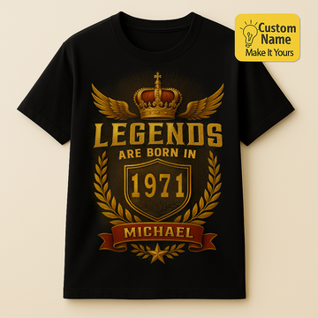 Personalized Birthday T-Shirt – Legends Are Born In Custom name 1971 years  – Unique Birthday Gifts - Birthday Gift Ideas