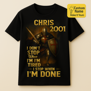 Personalized Birthday T-Shirt – Warrior I Don't Stop When I Am Tired Custom name 2001 years  – Unique Birthday Gifts - Birthday Gift Ideas